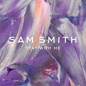 Sam Smith Stay With Me single